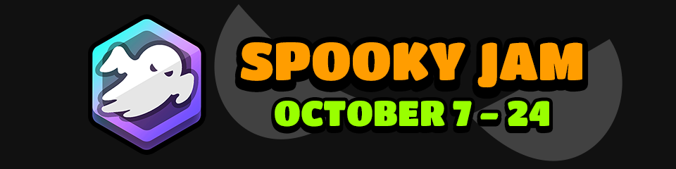 Spooky Game Jam 2024 Banner image. October 7 - October 24